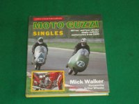 Moto Guzzi Singles by MICK WALKER Osprey 1st