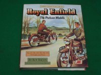 Royal Enfield - The Postwar Models by Roy Bacon